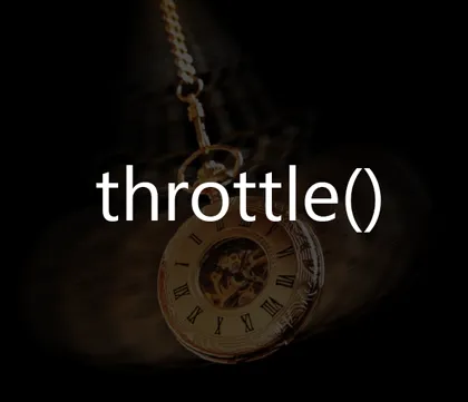throttle()